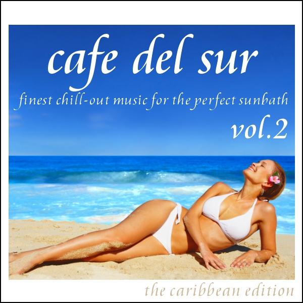 Cover von Compilation "Cafe Del Sur Volume 2"