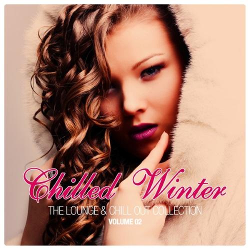 Cover von Compilation "Chilled Winter - The Lounge & Chill Out Collection, Vol. 2>"