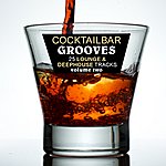 Cover von Compilation "CocktailBar Grooves Vol. 1 - 25 Lounge & Deephouse Tracks"