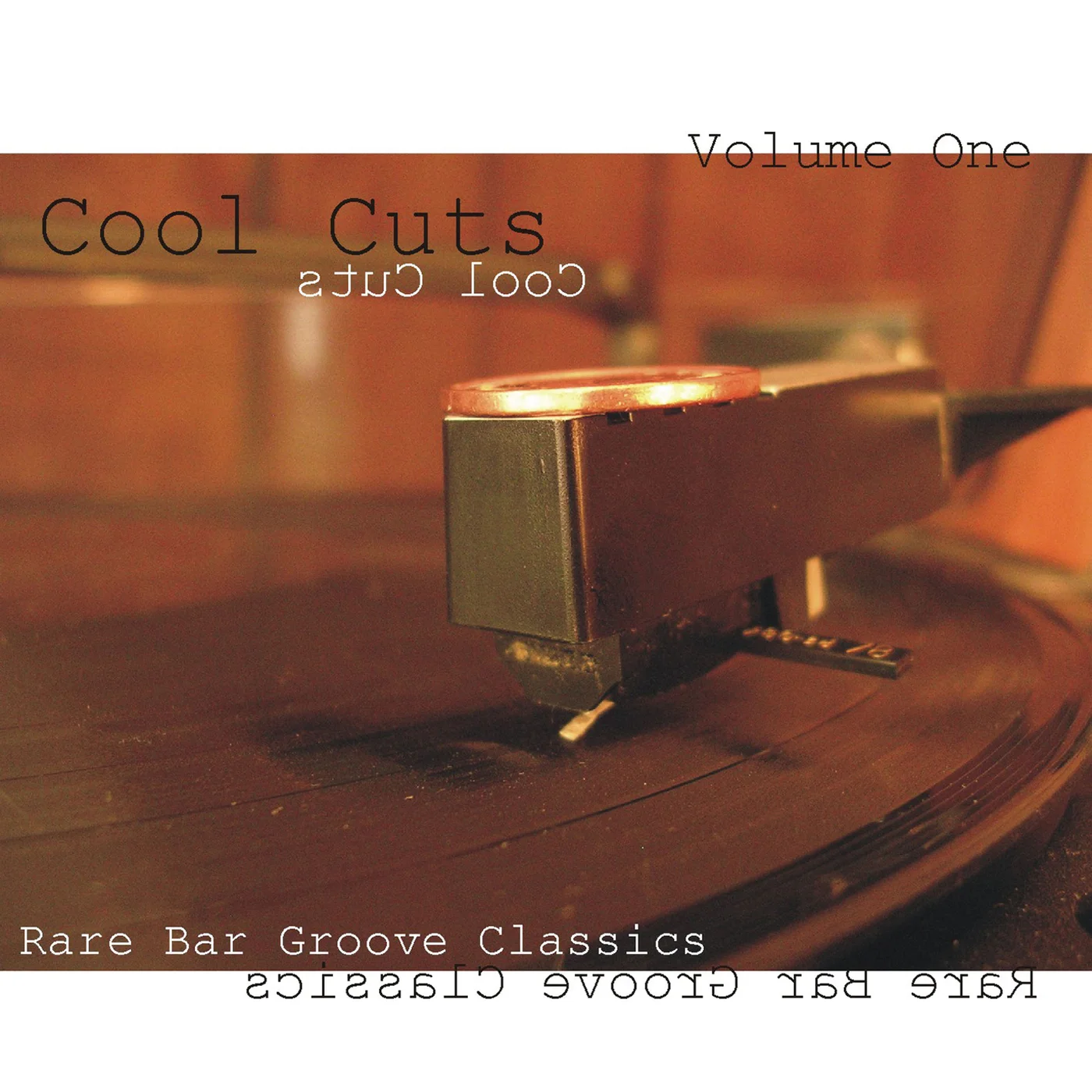 Cover von Compilation "Cool Cuts, Vol. 1 (Rare Bar Groove Classics)>"