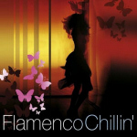 Cover von Compilation "Flamenco Chillin'"