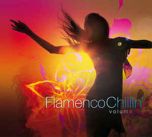 Cover von Compilation "Flamenco Chillin