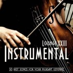 Cover von Compilation "Instrumental Lounge - Vol.23"