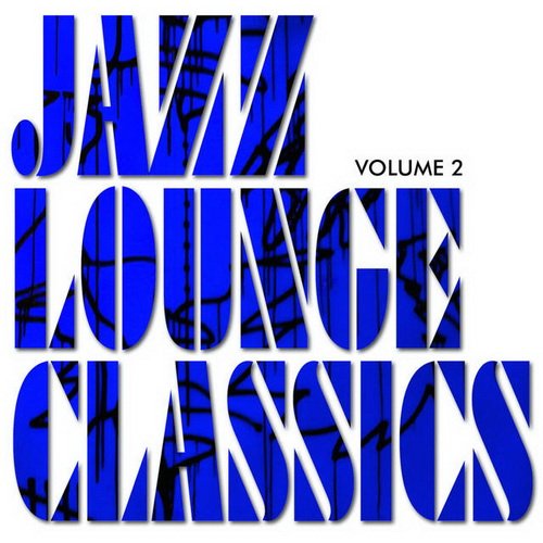 Cover von Compilation "Jazz Lounge Classics"