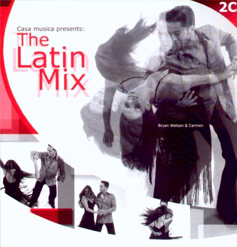Cover von Compilation "Casa Musica - The Latin Mix>"