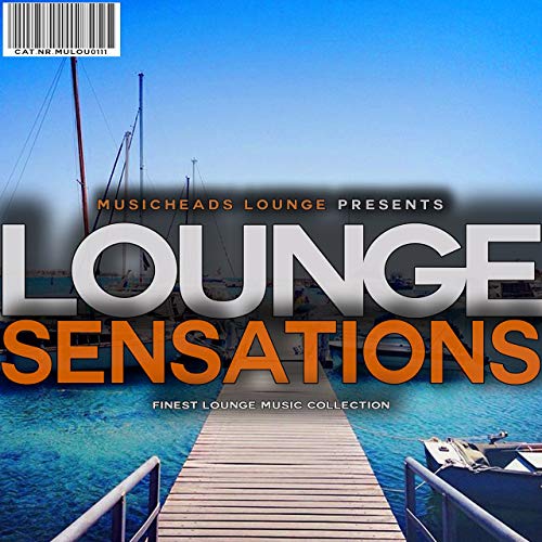 Cover von Compilation "Lounge Sensations" Cover von Compilation "Lounge Sensations"