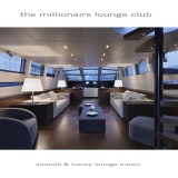 Cover von Compilation "The Millionairs Lounge Club"