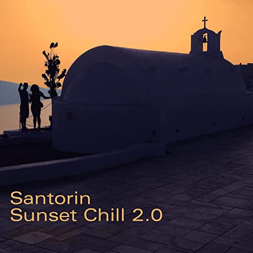 Cover von Compilation "Santorin Sunset Chill 2.0>"