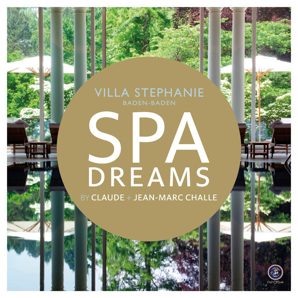 Cover von Compilation "Spa Dreams - Villa Stephanie Baden-Baden>"