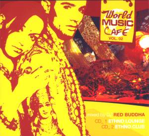 Cover von Compilation "World Music Cafe Vol. 2" Cover von Compilation "World Music Cafe Vol. 2"