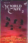 Cover von Compilation "Free Spirit World Cafe 2" Cover von Compilation "Free Spirit World Cafe 2"